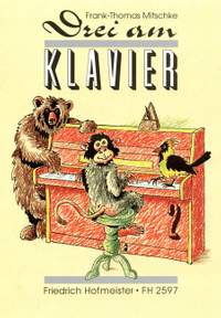 Frank-Thomas Mitschke: Drei am Klavier, Heft 2