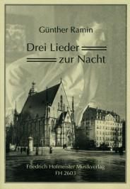Günther Ramin: 3 Lieder zur Nacht