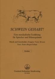 Douglas Victor Brown: Schwein gehabt