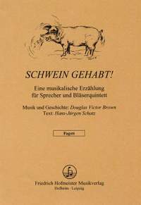 Douglas Victor Brown: Schwein gehabt