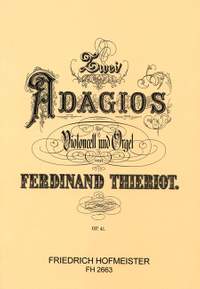 Ferdinand Heinrich Thieriot: 2 Adagios
