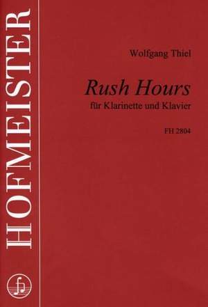 Wolfgang Thiel: Rush Hours