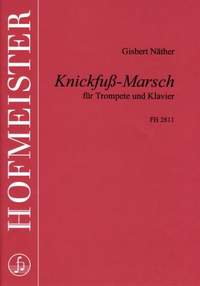 Gisbert Nöther: Knickfuss-Marsch