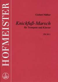Gisbert Nöther: Knickfuss-Marsch
