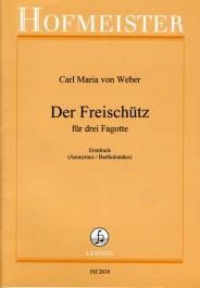 Carl Maria von Weber: Der Freischütz