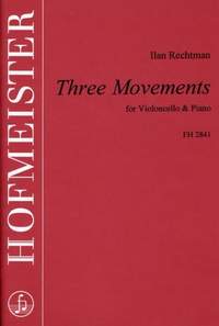 Ilan Rechtman: Three Movements