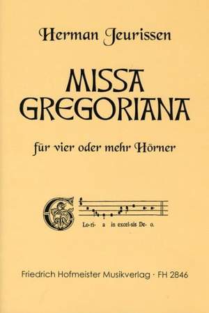 Herman Jeurissen: Missa Gregoriana