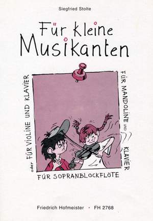 Siegfried Stolte: Für kleine Musikanten