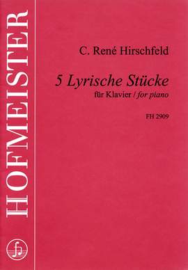 Caspar René Hirschfeld: 5 Lyrische Stücke