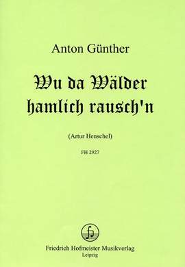 Anton Günther: Wu da Wälder