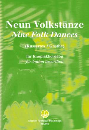 Ernst Kusserow: 9 Volkstänze für Einzelknopfakkorden