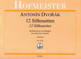 Antonín Dvořák: 12 Silhouetten, op. 8, Heft 1