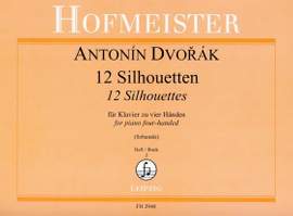 Antonín Dvořák: 12 Silhouetten, op. 8, Heft 2