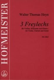 Walter Thomas Heyn: 3 Freylechs