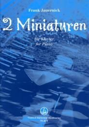 Frank Jauernick: 2 Miniaturen