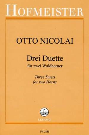 Otto Nicolai: 3 Duette