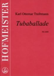 Karl Ottomar Treibmann: Tubaballade
