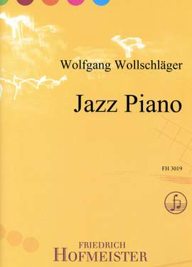 Wolfgang Wollschlõger: Jazz Piano
