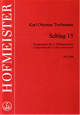 Karl Ottomar Treibmann: Schlag 15