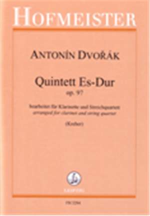 Antonín Dvořák: Quintett Es-Dur, op. 97