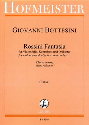 Giovanni Bottesini: Rossini-Fantasie