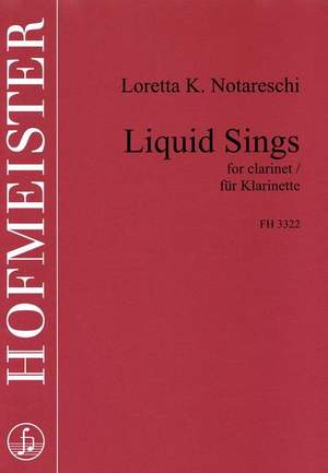 Loretta K. Notareschi: Liquid Sings