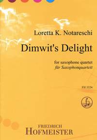 Loretta K. Notareschi: Dimwit's Delight