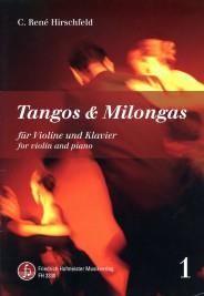 Caspar René Hirschfeld: Tangos & Milongas, Band 1