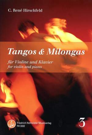 Caspar René Hirschfeld: Tangos & Milongas, Band 3