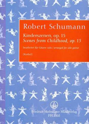 Robert Schumann: Kinderszenen, op. 15