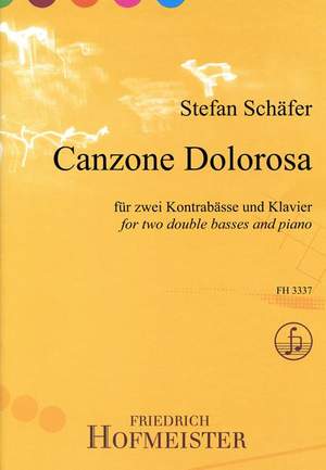 Stefan Schäfer: Canzone Dolorosa