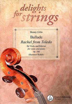 Benny Gilin: Ballade Rachel from Toledo op. 16a