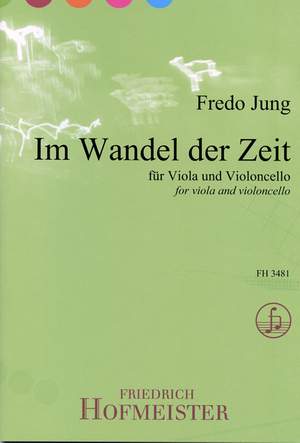 Fredo Jung: Im Wandel der Zeit