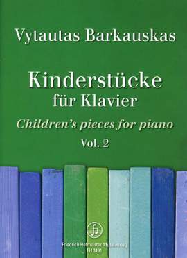 Vytautas Barkauskas: Kinderstücke für Klavier