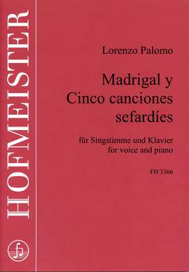 Lorenzo Palomo: Madrigal y cinco Canciones sefardies