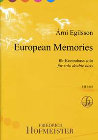 Arni Egilsson: European Memories