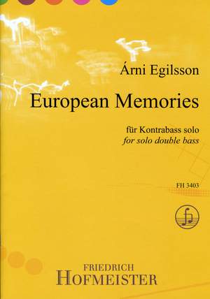 Arni Egilsson: European Memories