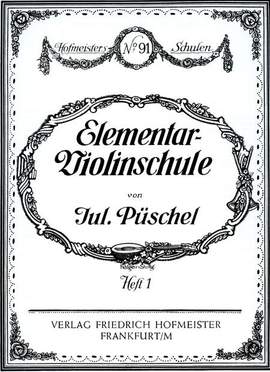 Julius Püschel: Elemetar-Violinschule, Heft 1