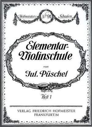Julius Püschel: Elemetar-Violinschule, Heft 1