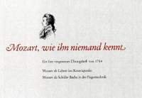 Lauer: Mozart, wie ihn niemand kennt
