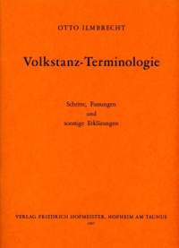 Otto Ilmbrecht: Volkstanz-Terminologie