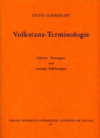 Otto Ilmbrecht: Volkstanz-Terminologie