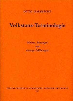 Otto Ilmbrecht: Volkstanz-Terminologie