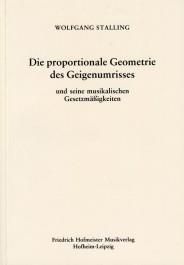Wolfgang Stalling: Die proportionale Geometrie des Geigenumrisses