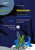 Harald Banter: Galgenlieder nach Texten von Christian Morgenstein