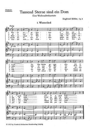 Siegfried Köhler: Tausend Sterne sind ein Dom, op. 8