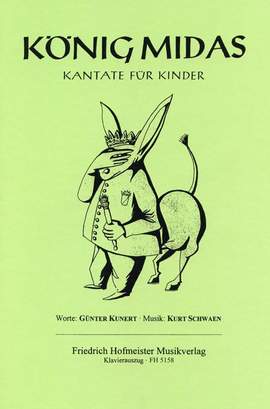 Kurt Schwaen: König Midas