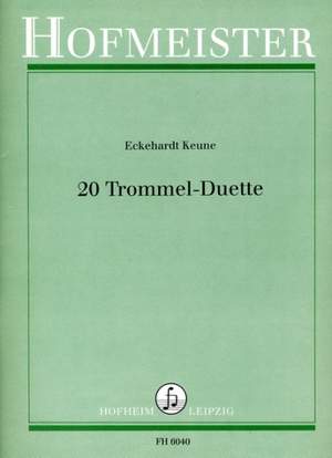 Eckehardt Keune: 20 Trommel-Duette