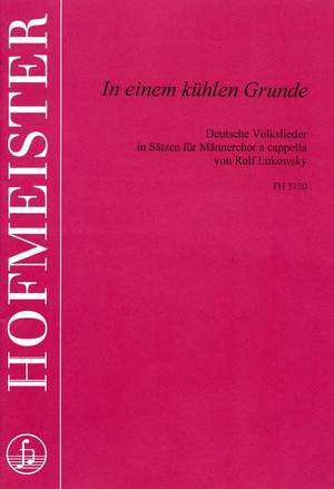Rolf Lukowsky: In einem kühlen Grunde
