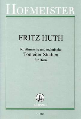 Fritz Huth: Rhythmische und technische Tonleiter-Studien